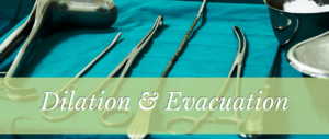 Read more about the article Dilation and evacuation (D&E). 