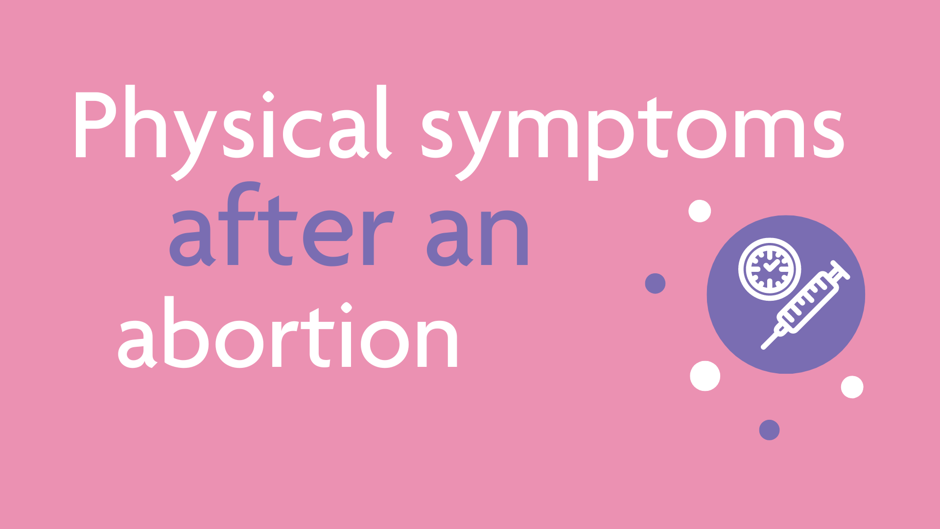 Read more about the article What to Expect After an Abortion: A Complete Guide